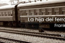 La hija del ferroviario