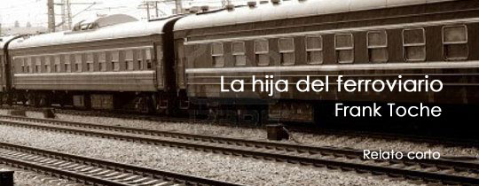 La hija del ferroviario